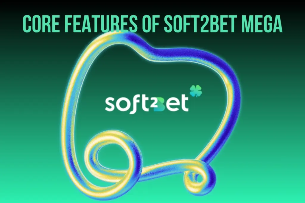 Gamification Features of Soft2Bet MEGA