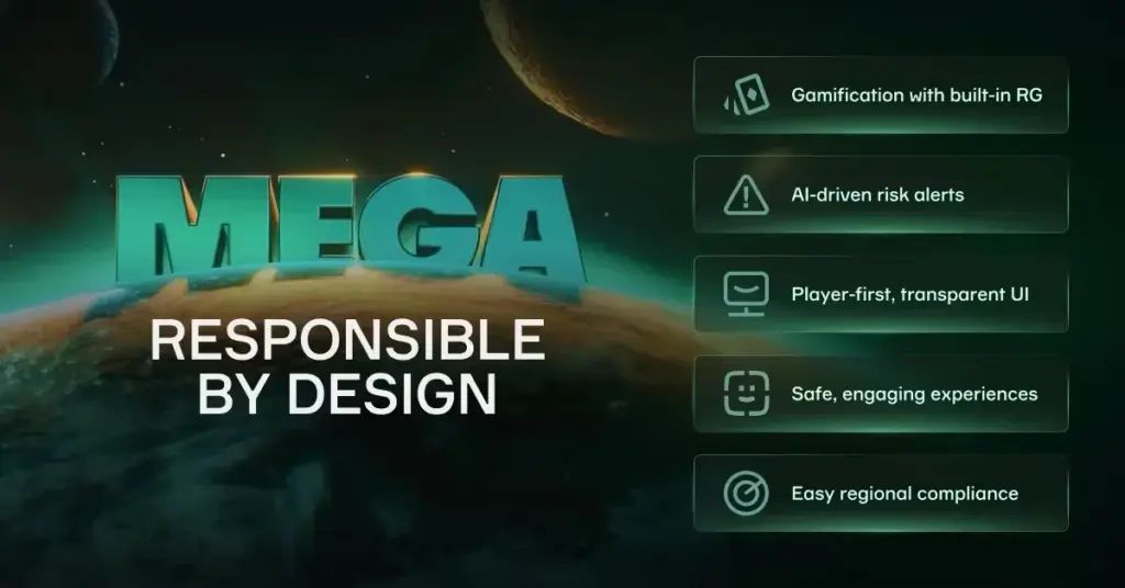 MEGA responsible by design: gamification with built-in responsible gaming features